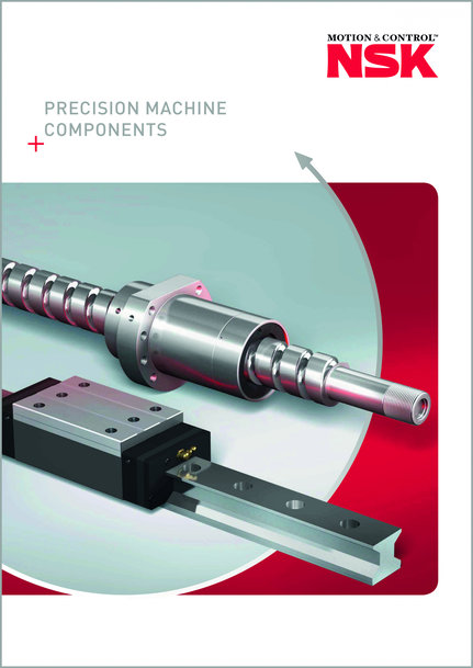 New Precision Machine Components catalogue from NSK
